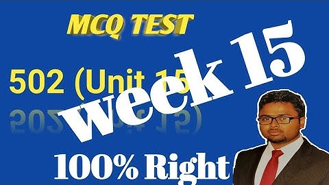 week 15 mcq|502 mcq|502 week 15| week 15 mcq|trot2 civil service| week 15 mcq in hindi| 502 unit 15