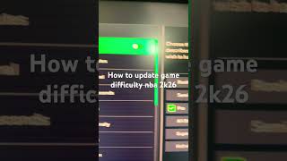 How to update game difficulty nba 2k26 Wealth