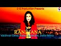 Ranjhana  vaishnav deva official song