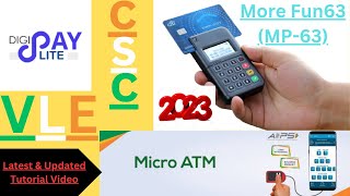 Micro-ATM Digi Pay 2023 || MP-63 || Detailed Video For CSC-VLE. #digipaymicroatm #microatm #cscatm screenshot 5
