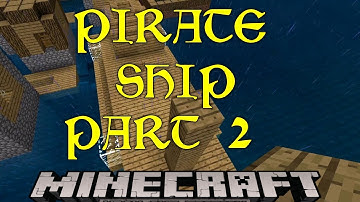 Minecraft - Building a Pirate Ship Part 2 - Ethan and Caleb play Minecraft!
