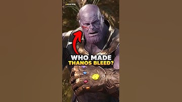Only 3 Avengers Made Thanos Bleed...