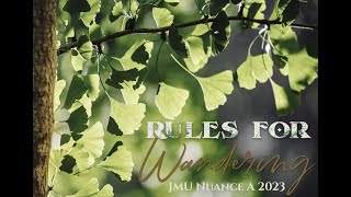 JMU Nuance A Winterguard 2023 - "Rules for Wandering"