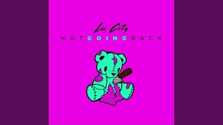 Not Going Back