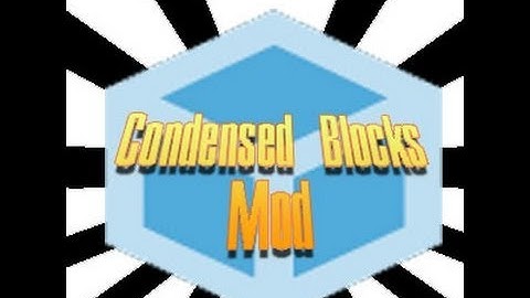 Minecraft Mod Showcase : Condensed Blocks Mod