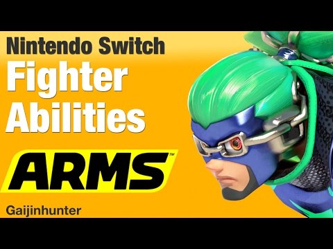 Nintendo Switch: ARMS Fighter Abilities