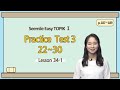 [Emma&#39;s Seemile Easy TOPIKⅠ] Lesson 34-1, Practice test 3 (22~25)