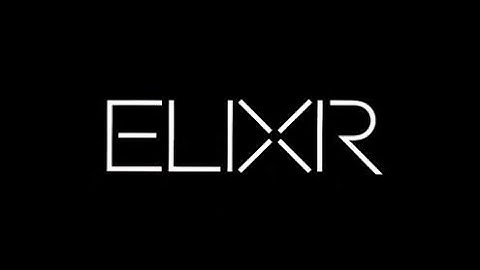 Elixir- YouTube Intro