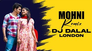 Mohni - (Club Remix) @djdalallondonremix | Satyam Visual | Cg Music 2022