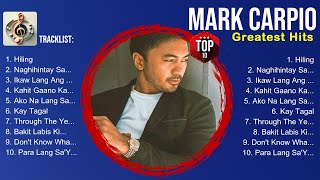 Mark Carpio OPM 2025 Playlist ~ Mark Carpio Greatest Hits ~ Best Love Songs #658