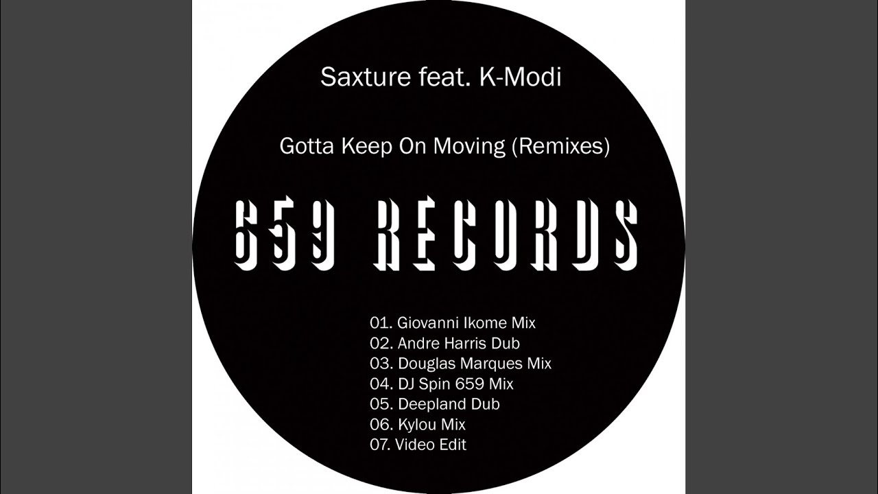 Gotta Keep On Moving (Douglas Marques Classic Garage Mix)