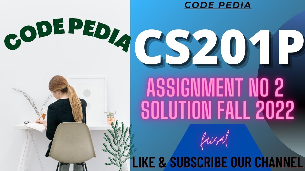 cs201p assignment 2 solution fall 2022