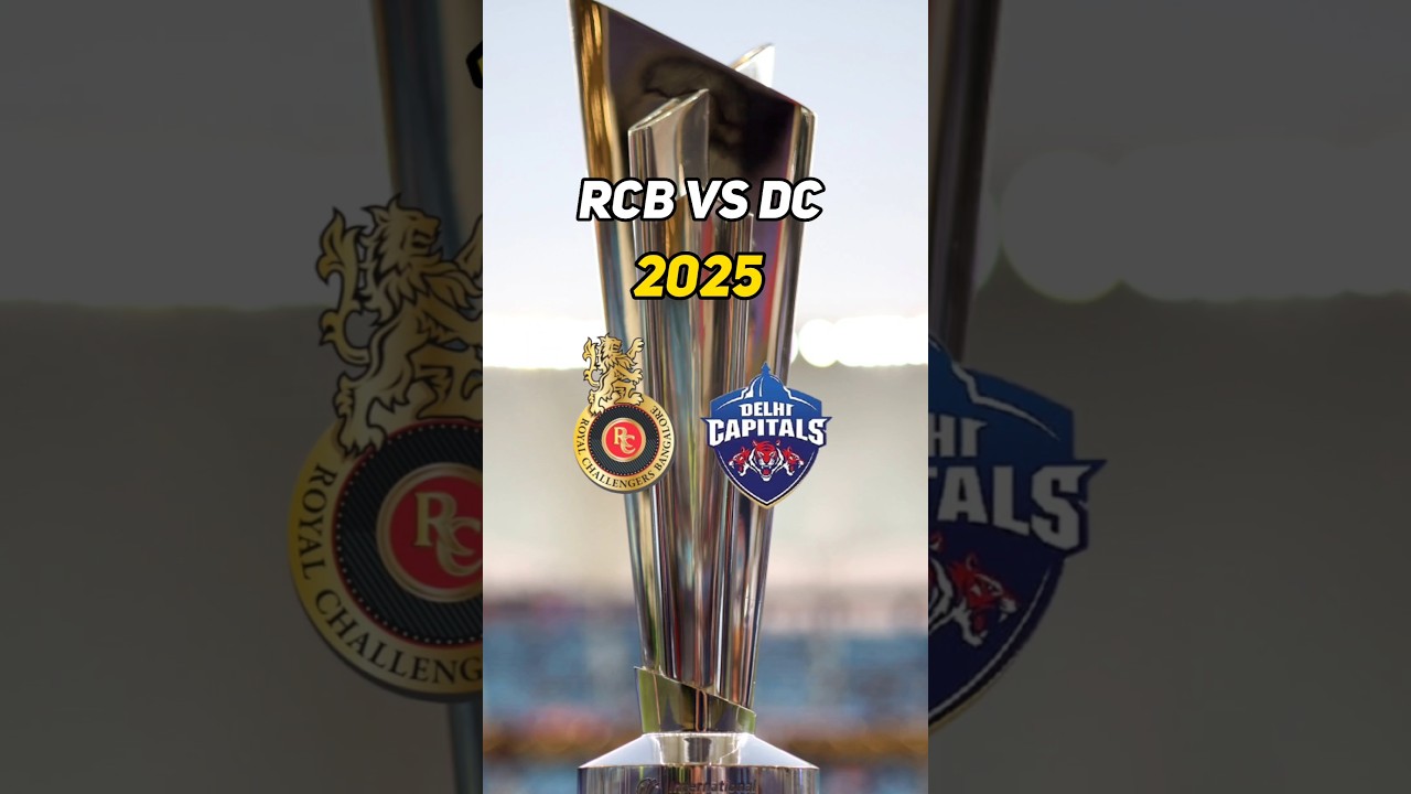 Rcb vs DC Ipl 2025 comparison 