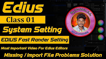 EDIUS X SYSTEM SETING FOR BEST RESULT PARFARMANCES 100% WARKING SPEED EDIUS SYSTEM SETTING