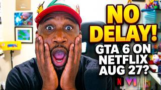 GTA 6 EXTENDED LOOK ON NETFLIX AUGUST 27TH