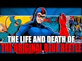 The ORIGINAL History of Blue Beetle | DC Comics