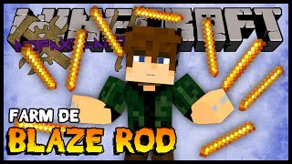 Farm de Blaze Rod - Nofaxuland 4 #22 (Minecraft + Mods 1.7.10)