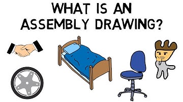 What is an Assembly Drawing?