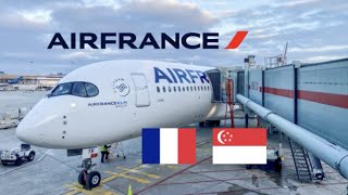 Trip Report / Air France A350 Paris Cdg - Singapore [Economy Class]+ Lounge