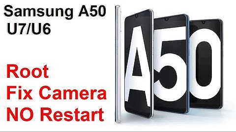 A50 root android 10 u7