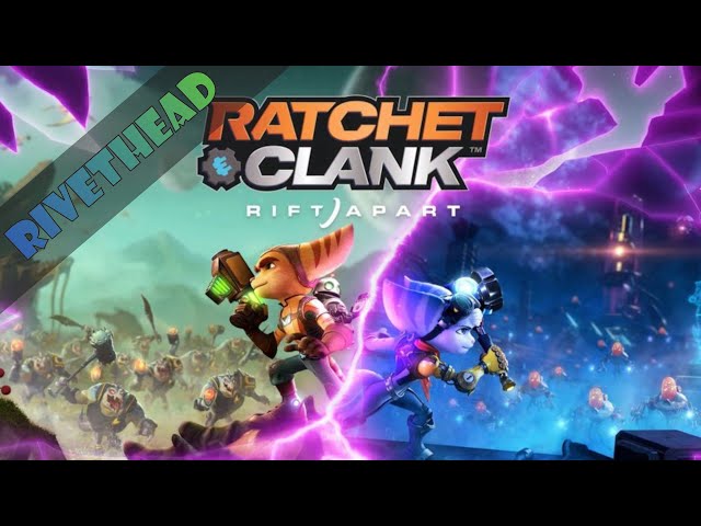 Ratchet  & Clank: Rift Apart - E7 -  "Wait.. Now I Shouldn't Turn On The Dril!!"