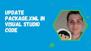 Update Package.XML in Visual Studio Code