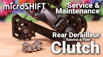 microSHIFT Clutch Maintenance