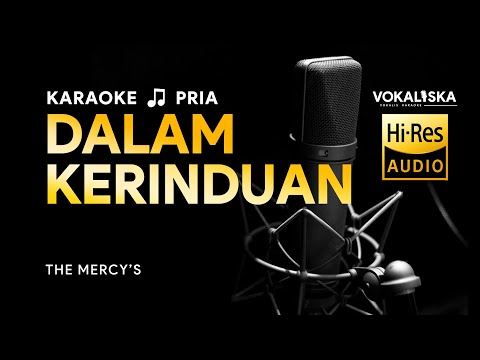 DALAM KERINDUAN - The Mercy