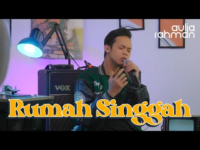 Rumah Singgah - Fabio Asher (Cover by Aulia Rahman) class=