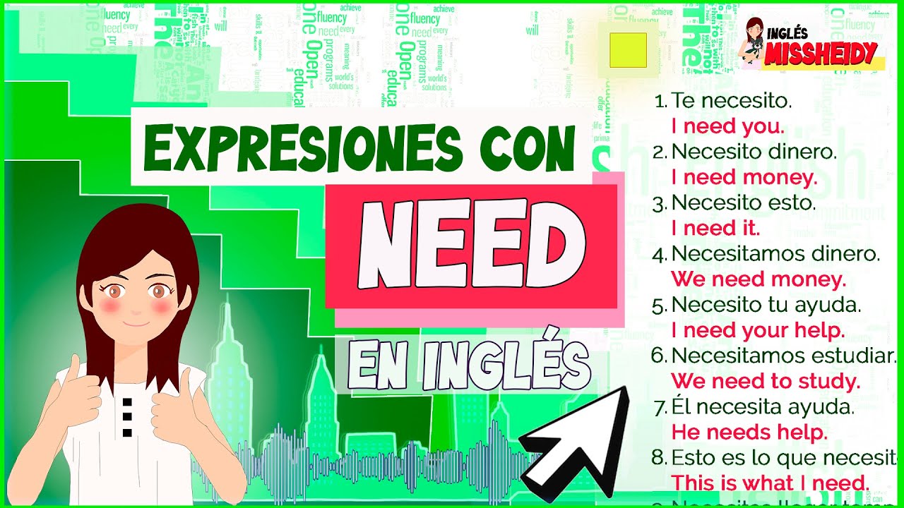 Sentences Need 🔴 ️ Frases con need en inglés - YouTube