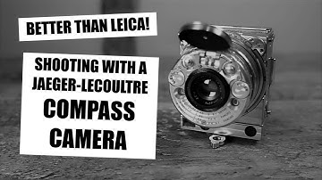 Shooting with a Jaeger-leCoultre Compass 35mm Film Camera