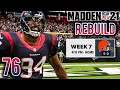 Texans Look to End Cleveland's Undefeated Run - Madden 21 Franchise Rebuild | Ep.76