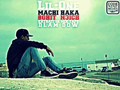 Lil One Machi Haka Bghit N3ich Mix Tape Dlam Dow