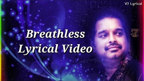 Breathless Lyrical Video Song | Shankar Mahadevan | Javed Akhtar