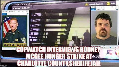 COPWATCH INTERVIEWS RODNEY MCGEE HUNGER STRIKE AT ...