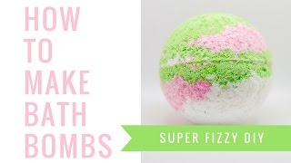 HOW TO DIY BATH BOMBS | Super Fizzy & Easy Lush Style Recipe