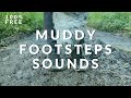 Squishy footsteps in mud sound effects  royaltyfree sounds