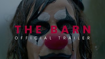 THE BARN: OFFICIAL TRAILER