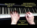 &quot;How D&#39;Ye Do&quot; - JOHN THOMPSON&#39;S EASIEST PIANO COURSE PART 3 - PERFORMANCE