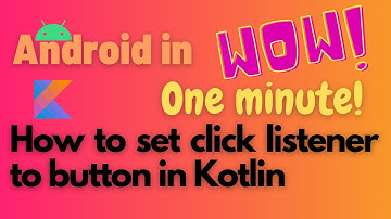 button set click listener | how to set click listener on button | android kotlin tutorial 2021