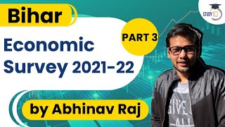 Bihar Budget 2021-22: Bihar Economic Survey 2021-22 for 67th BPSC and all competitive Exams | Set 3