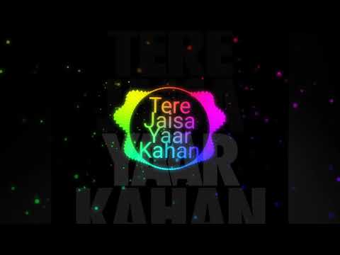 new-2019-tere-jaisa-yaar-kahan-ringtone