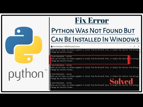 Python was not found but can be installed in Windows 10 Fix Error | Python problem solved