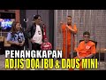 [FULL] PENANGKAPAN ADJIS DOA IBU & DAUS MINI | LAPOR PAK! (17/05/21)