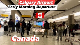 Calgary Airport to Toronto Airport | Early morning departure | YYC to YYZ | Alberta, Canada 🇨🇦