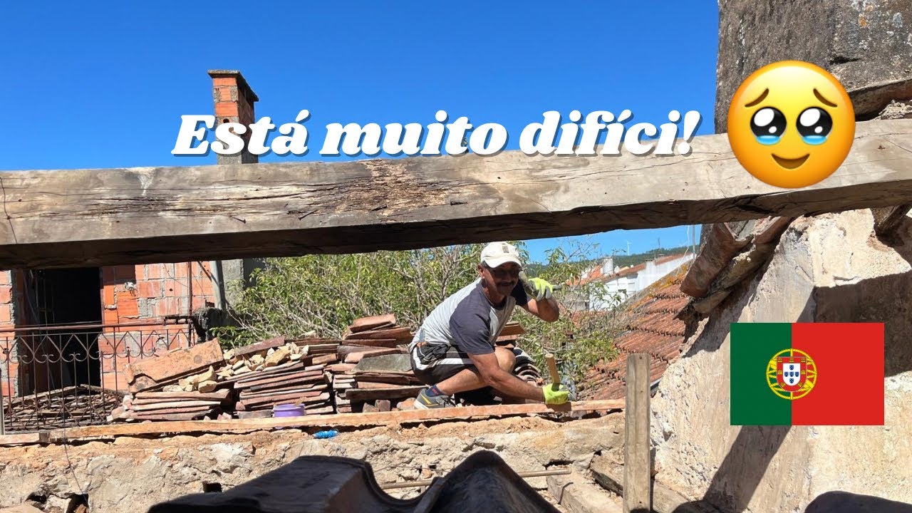 #12 Diário de reforma|| Começamos a concertar o telhado da casa 🏠🇵🇹 ...