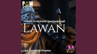 Download Lagu Lawan [praiseband]