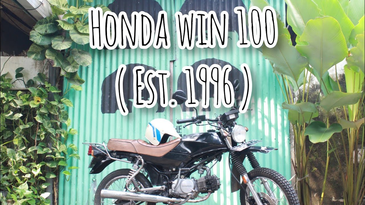 HONDA WIN 100 ( Est. 1996 ) - YouTube