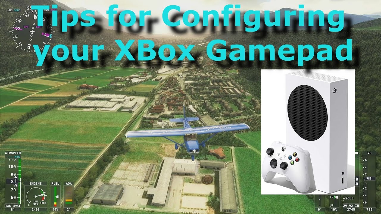 FS2020 Tips on configuring your Xbox Controller for MSFS on the Xbox