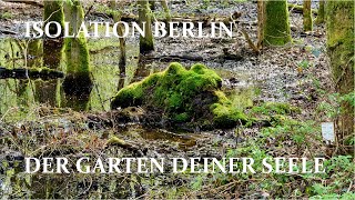 Isolation Berlin - Der Garten Deiner Seele (#Lyrics Video)